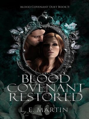 cover image of Blood Covenant Restored (Blood Covenant Duet Book 2) (A Blood Covenant World Novel)